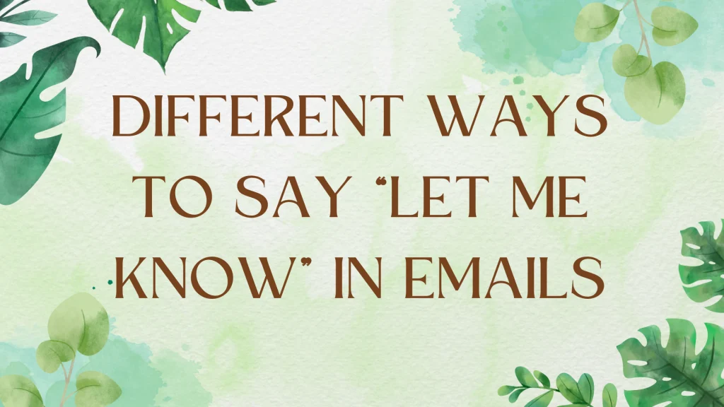 Beyond "Let Me Know": Alternative Ways to Request Feedback