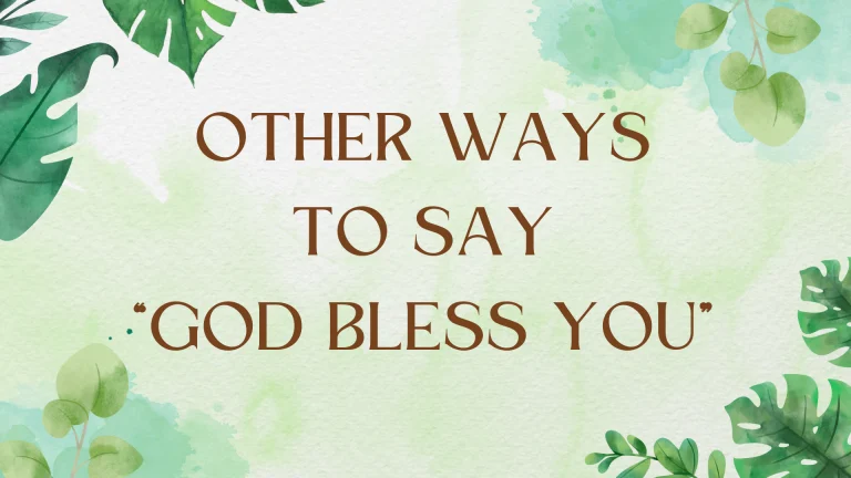 Beyond "God Bless You": Alternative Expressions of Blessing