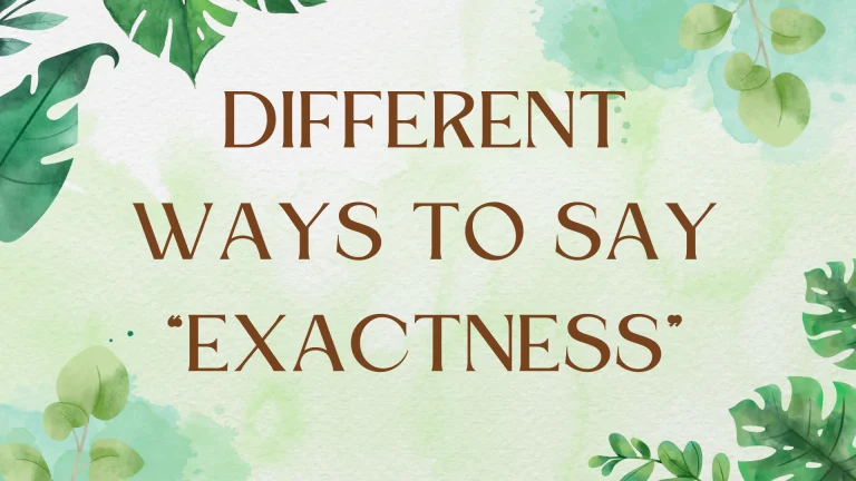 Synonyms for Exactness: Mastering Precision in English