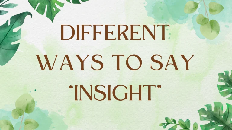 Beyond "Insight": Expanding Your Vocabulary for Deeper Understanding