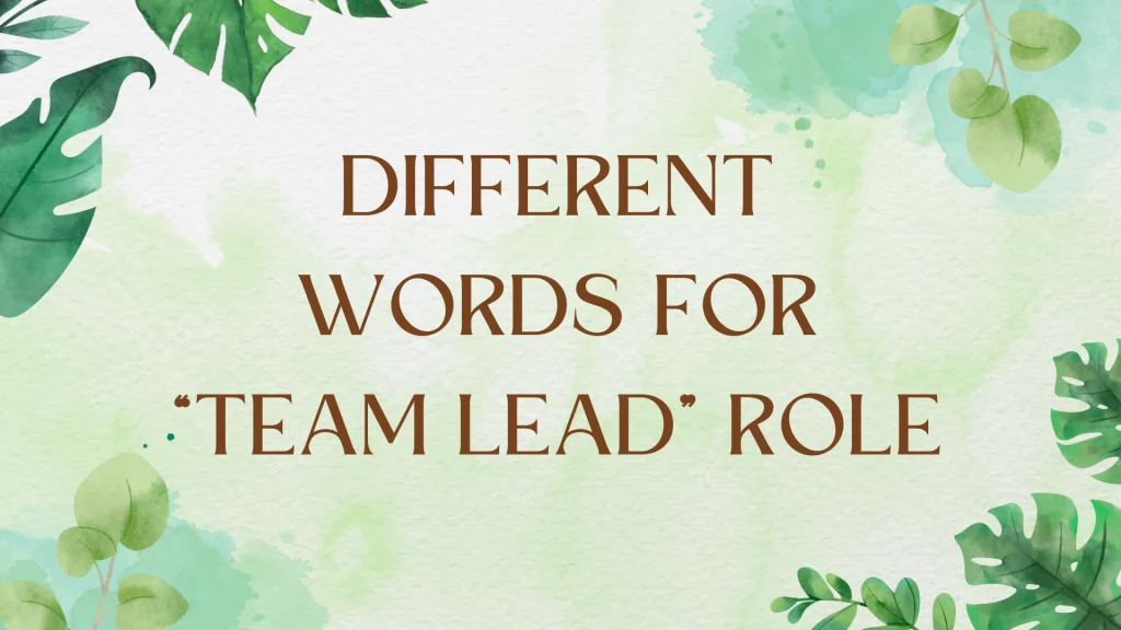 Powerful Team Lead Synonyms You Should Know