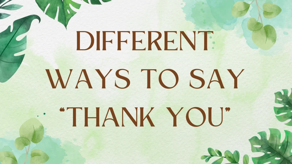 Other Ways to Say Thank You for Your Dedication